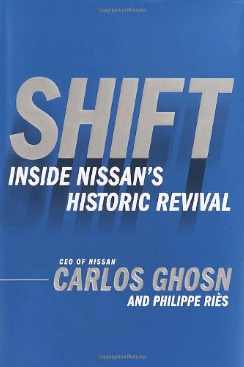 Shift: Inside Nissans Historic Revival,New