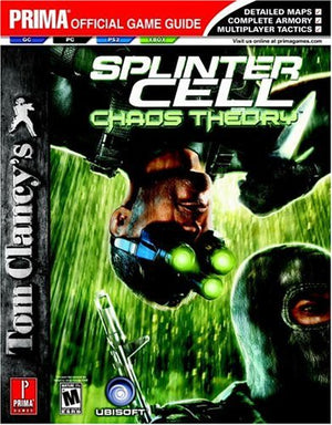 Tom Clancy's Splinter Cell: Chaos Theory (Prima Official Game Guide),Used
