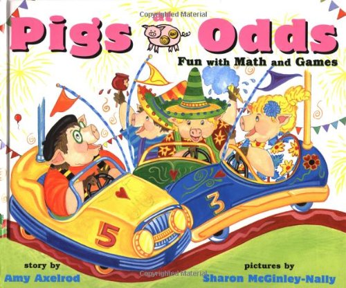 Pigs at Odds: Fun with Math and Games (Pigs Will Be Pigs),Used