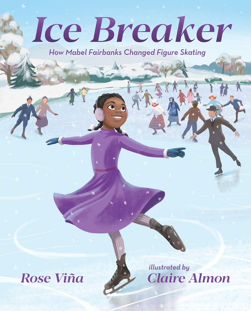 Ice Breaker: How Mabel Fairbanks Changed Figure Skating (She Made History),Used