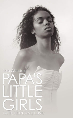 Papa'S Little Girls: Faith, Hope And Love,Used