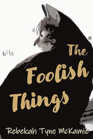The Foolish Things,Used