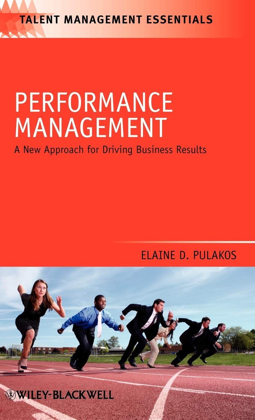 Performance Management: A New Approach for Driving Business Results,Used