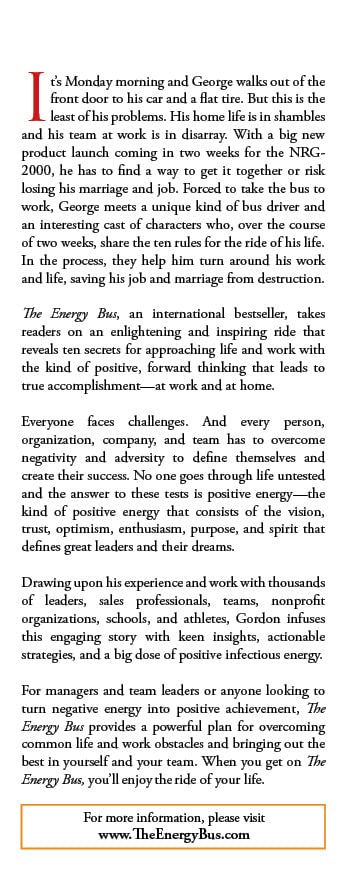 The Energy Bus: 10 Rules to Fuel Your Life, Work, and Team with Positive Energy,New