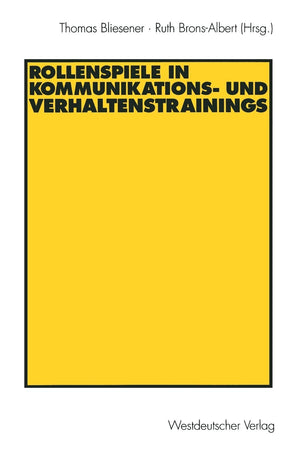 Rollenspiele In Kommunikations Und Verhaltenstrainings (German Edition),Used