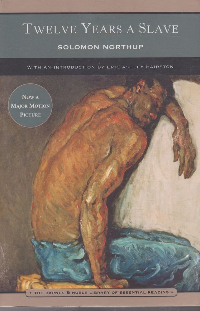 Twelve Years a Slave (Barnes & Noble Library of Essential Reading),New