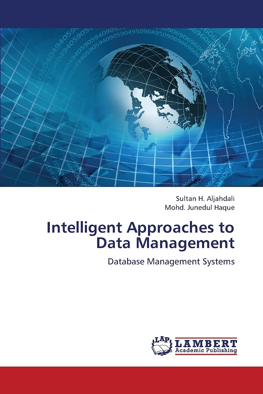 Intelligent Approaches to Data Management: Database Management Systems,Used