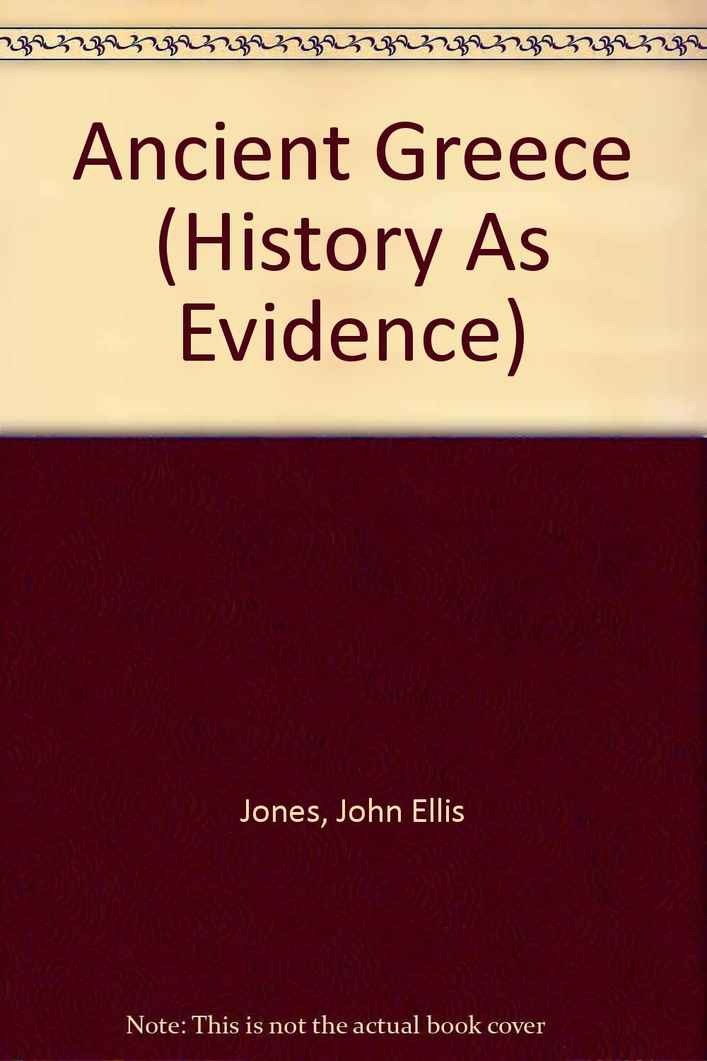 Ancient Greece (History As Evidence),Used