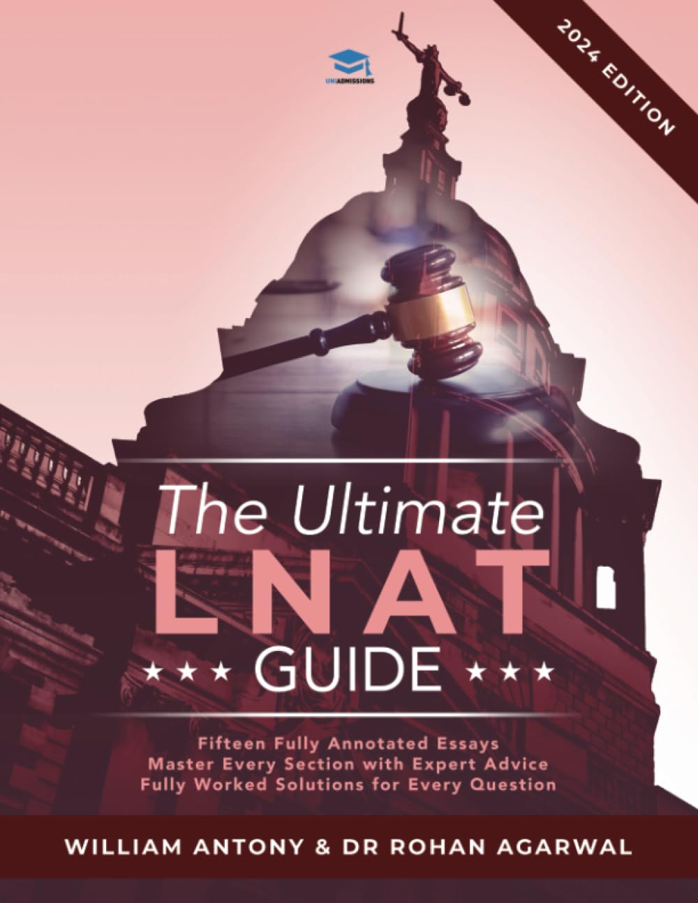 The Ultimate LNAT Guide: Over 400 practice questions with fully worked solutions, Time Saving Techniques, Score Boosting Strateg,Used