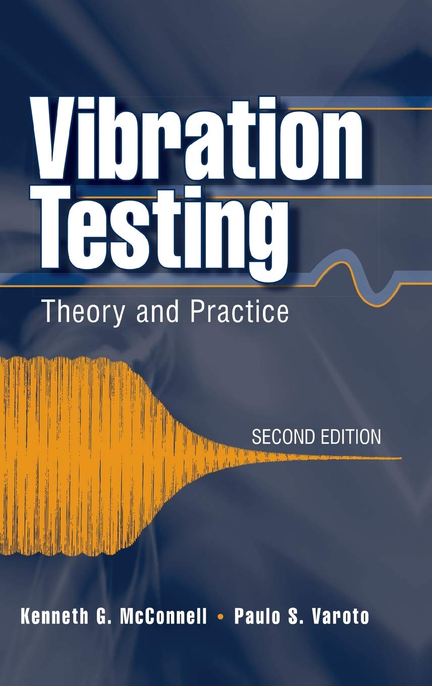 Vibration Testing: Theory and Practice,Used