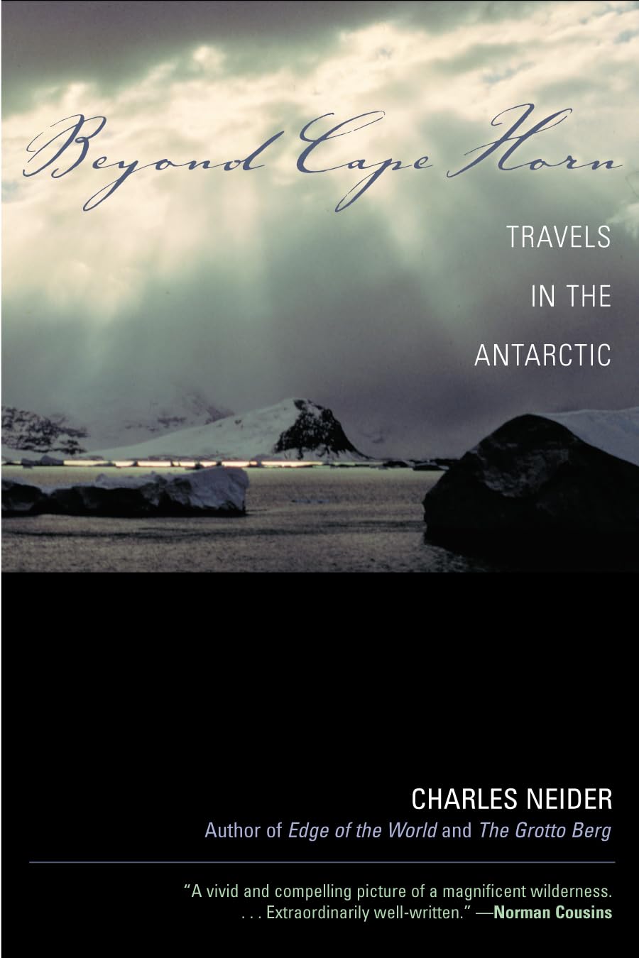Beyond Cape Horn: Travels In The Antarctic,New