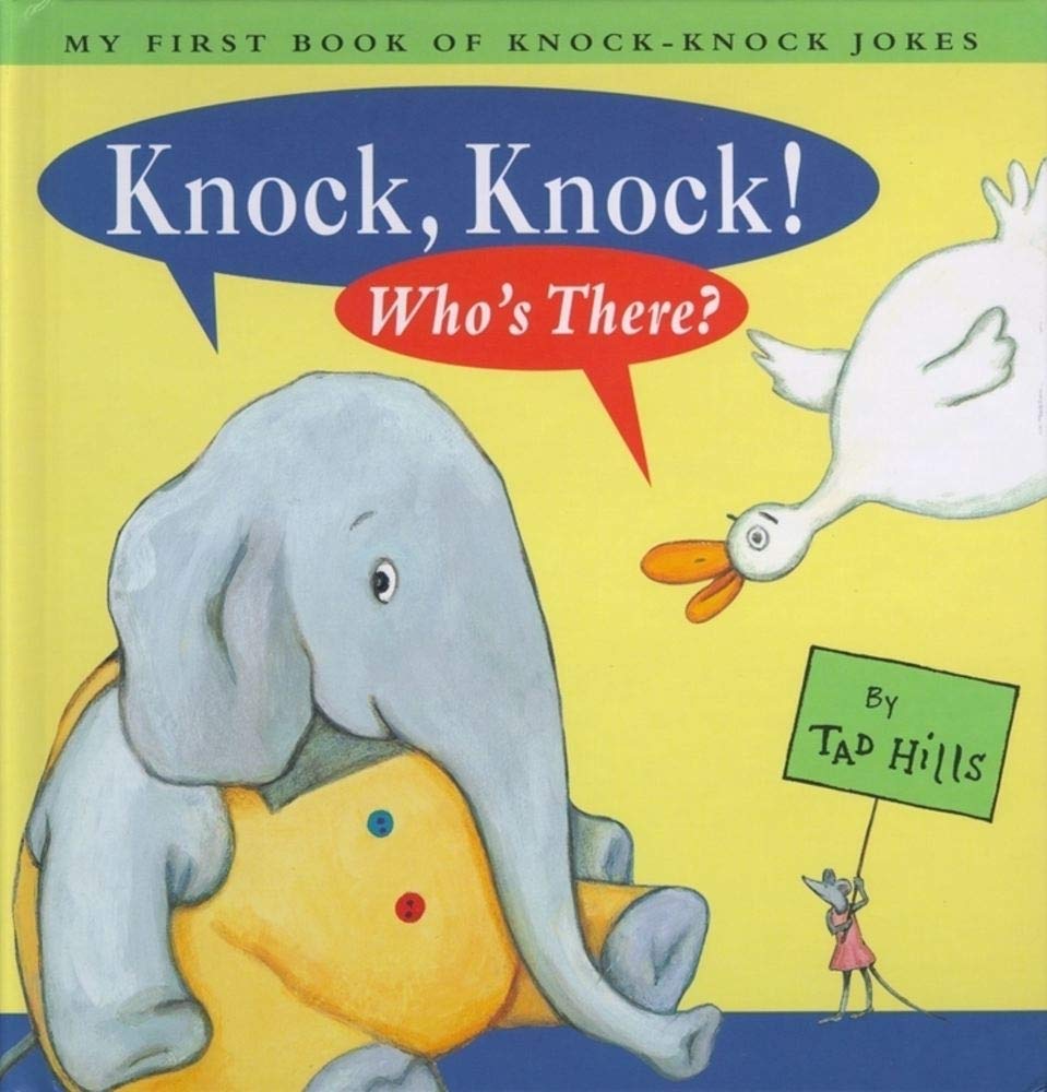 Knock, Knock! Who's There?: My First Book of Knock Knock Jokes,New