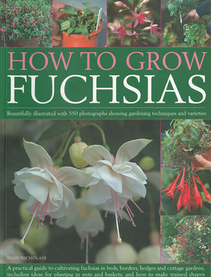 How to Grow Fuchsias,Used