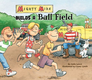 Mighty Mike Builds a Ball Field,Used