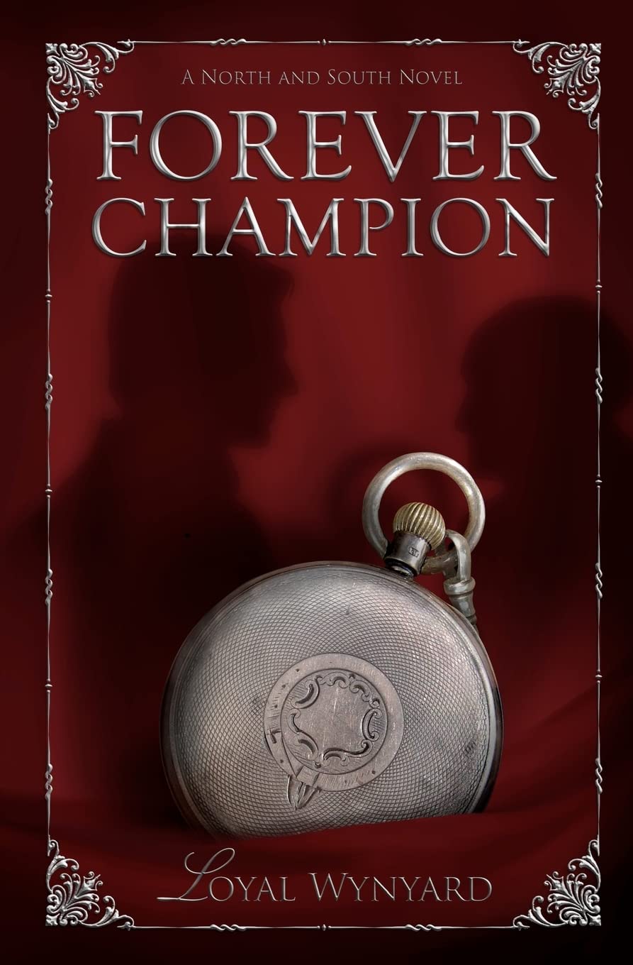 Forever Champion: A North And South Auxiliary Story,Used
