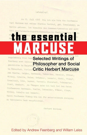 The Essential Marcuse: Selected Writings Of Philosopher And Social Critic Herbert Marcuse,Used