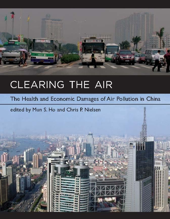 Clearing the Air: The Health and Economic Damages of Air Pollution in China (Mit Press),Used