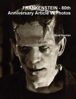 Frankenstein: 80th Anniversary Article W/Photos,Used