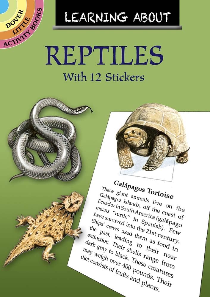 Learning About Reptiles (Dover Little Activity Books: Animals),Used