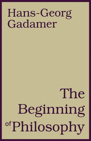The Beginning Of Philosophy,New