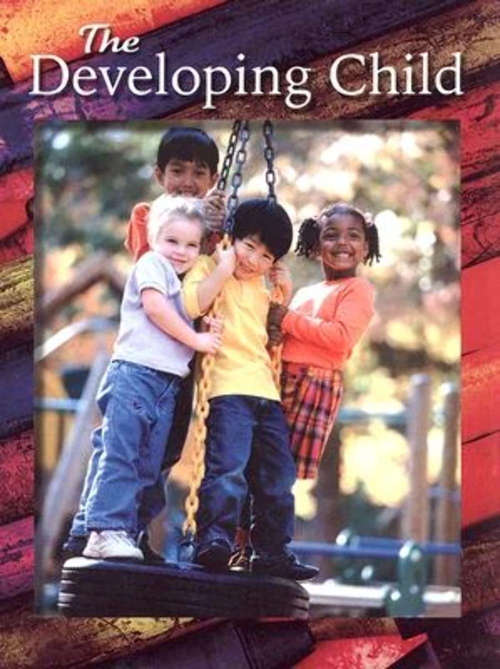 The Developing Child,New