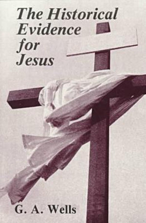 The Historical Evidence for Jesus,Used