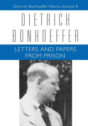 Letters and Papers from Prison (Dietrich Bonhoeffer Works, Vol. 8),Used