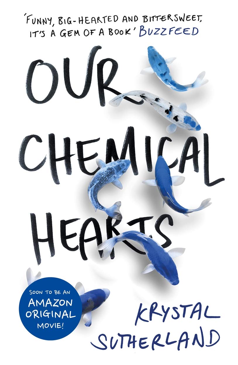 Our Chemical Hearts [Paperback] [Oct 04, 2016] Krystal Sutherland,New