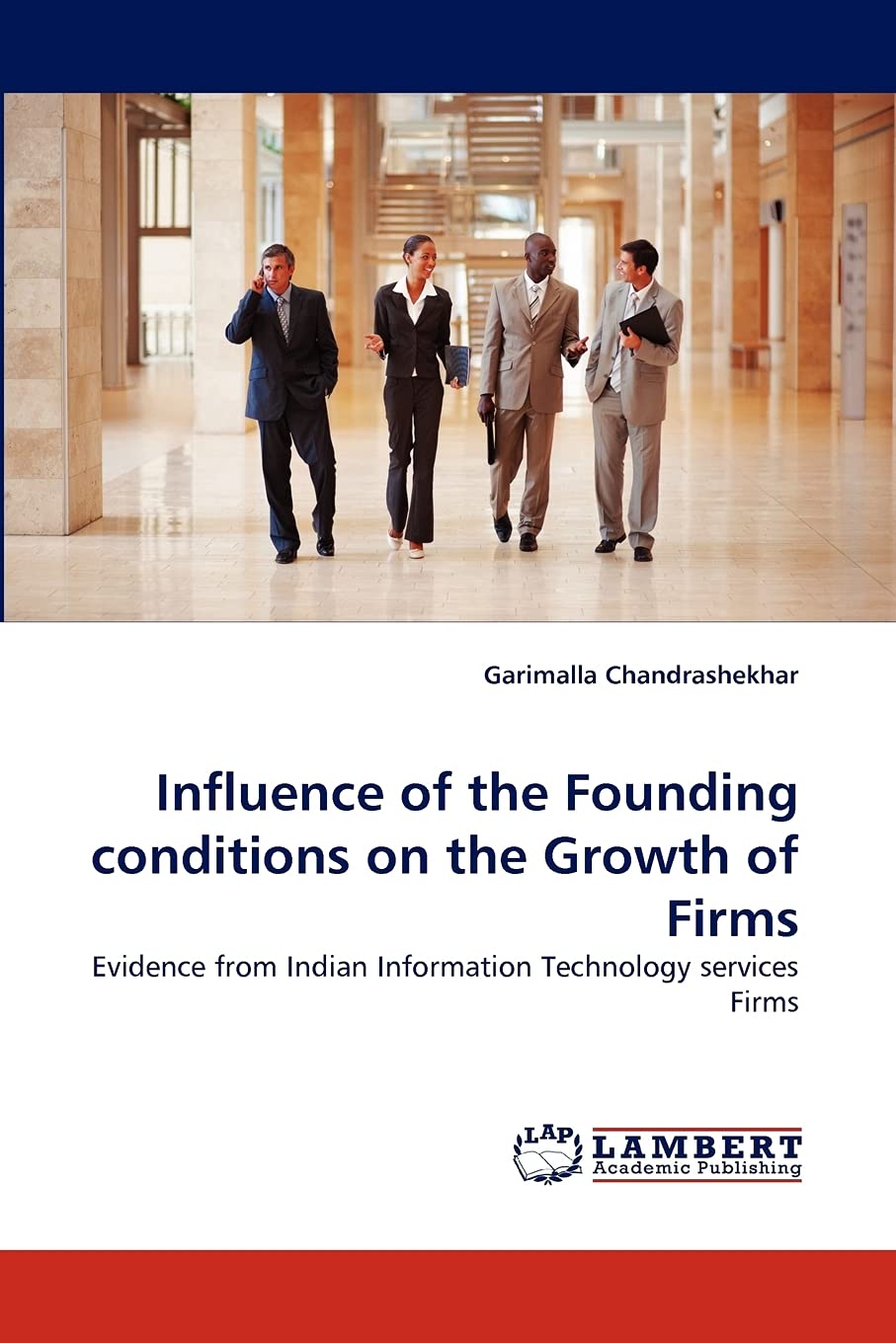 Influence of the Founding conditions on the Growth of Firms: Evidence from Indian Information Technology services Firms,Used