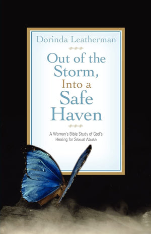 Out of the Storm, Into a Safe Haven,Used