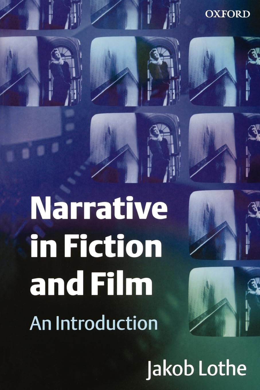 Narrative in Fiction and Film: An Introduction,Used