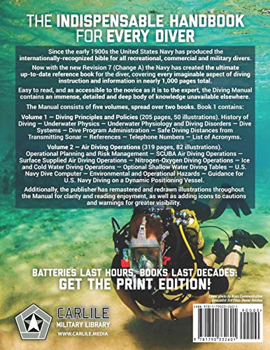 The Navy Diving Manual  Revision 7  Book 1: FullSize Edition, Remastered Images, Book 1 of 2: Diving Principles & Policy, Air,Used