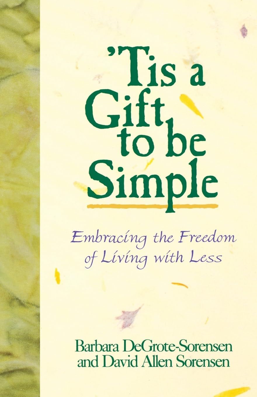 Tis a Gift to Be Simple,Used
