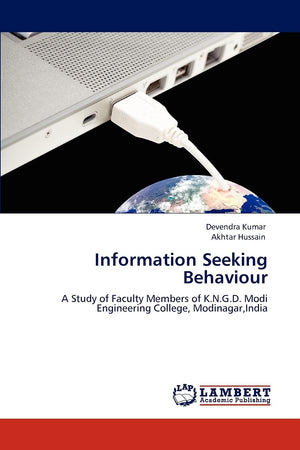 Information Seeking Behaviour: A Study of Faculty Members of K.N.G.D. Modi Engineering College, Modinagar,India,Used