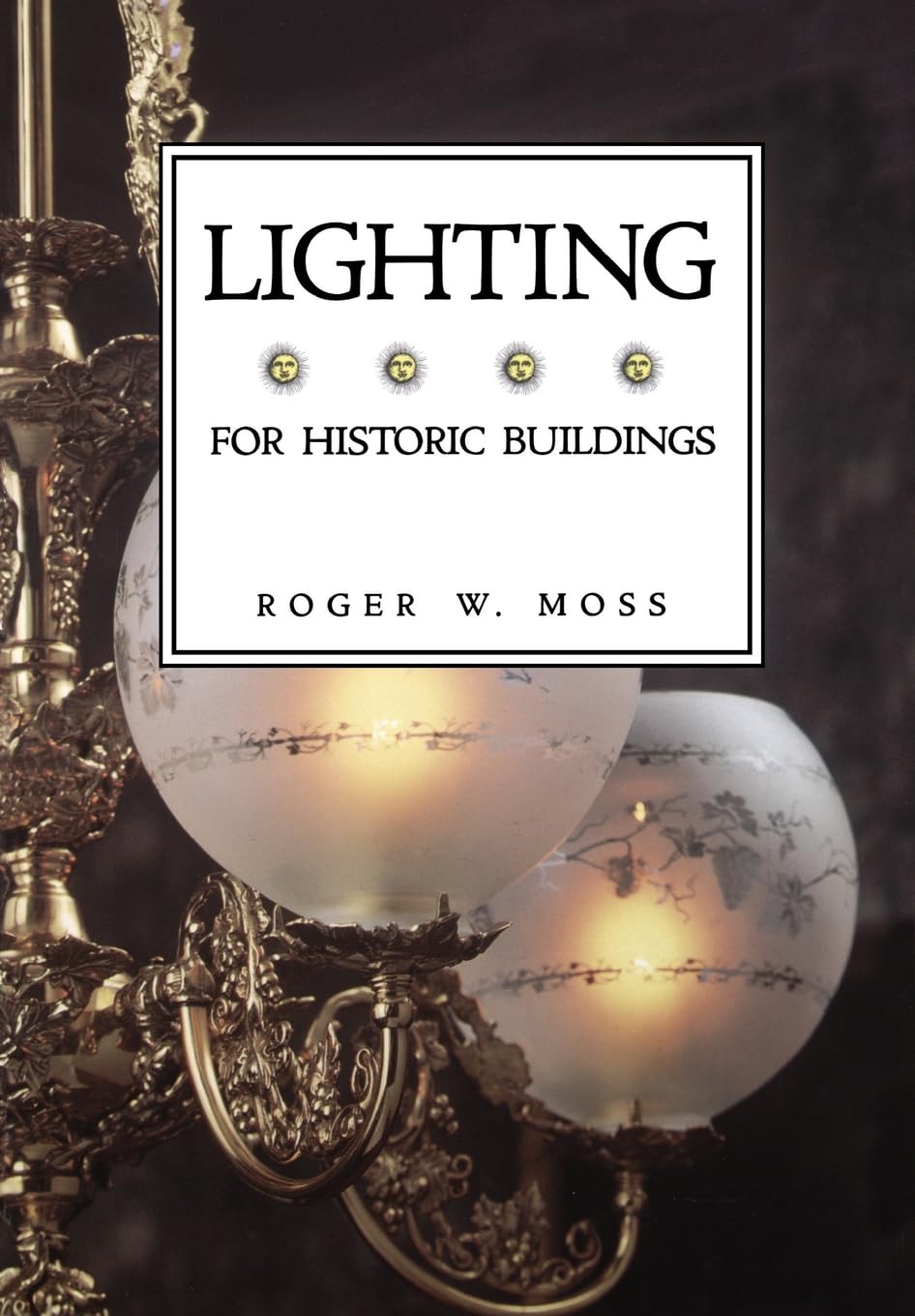 Lighting For Historic Buildings (Historic Interiors Series)
