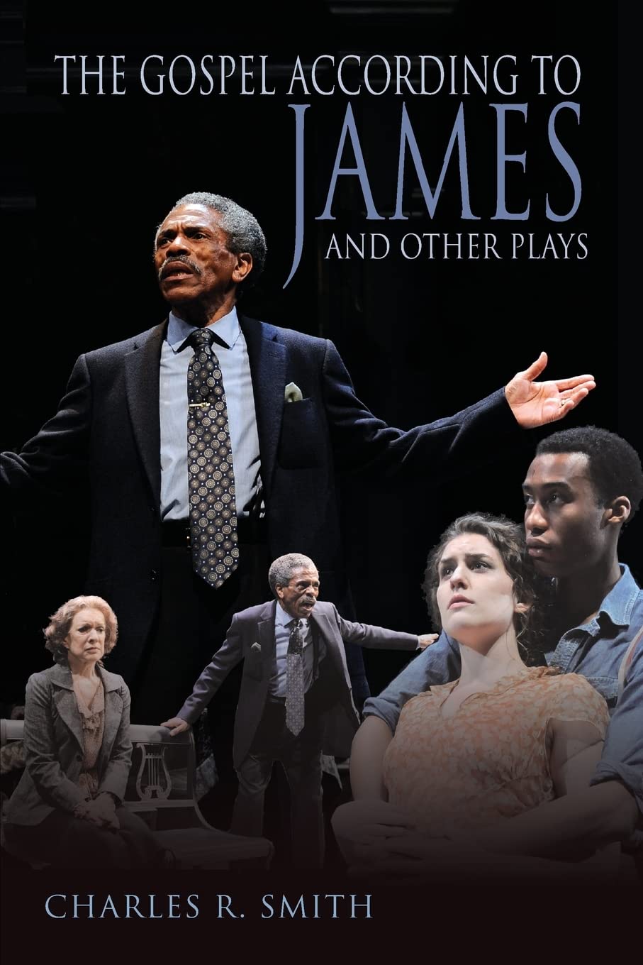 The Gospel According to James and Other Plays,Used