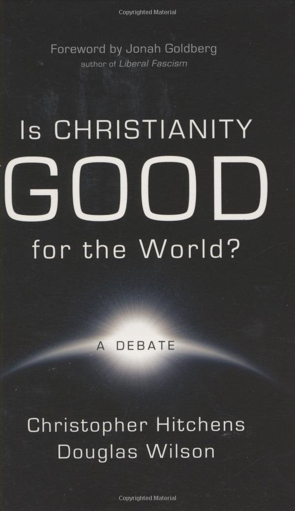 Is Christianity Good For The World?