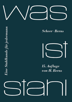 Was Ist Stahl: Eine Stahlkunde Fr Jedermann (German Edition),Used