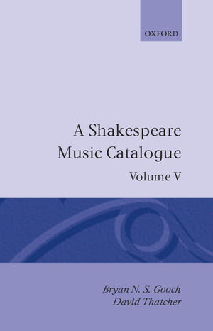 A Shakespeare Music Catalogue: Volume V: Bibliography (Shakespeare Music Catalogue Vol. 5),Used