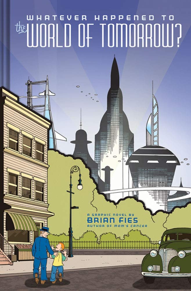Whatever Happened to the World of Tomorrow?,Used
