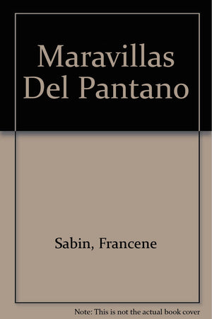 Maravillas Del Pantano (Spanish Edition),Used