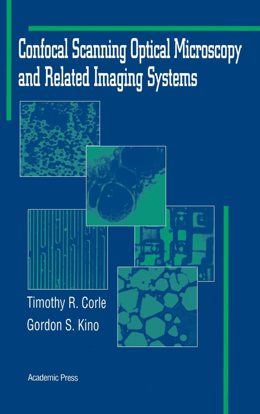 Confocal Scanning Optical Microscopy and Related Imaging Systems,Used