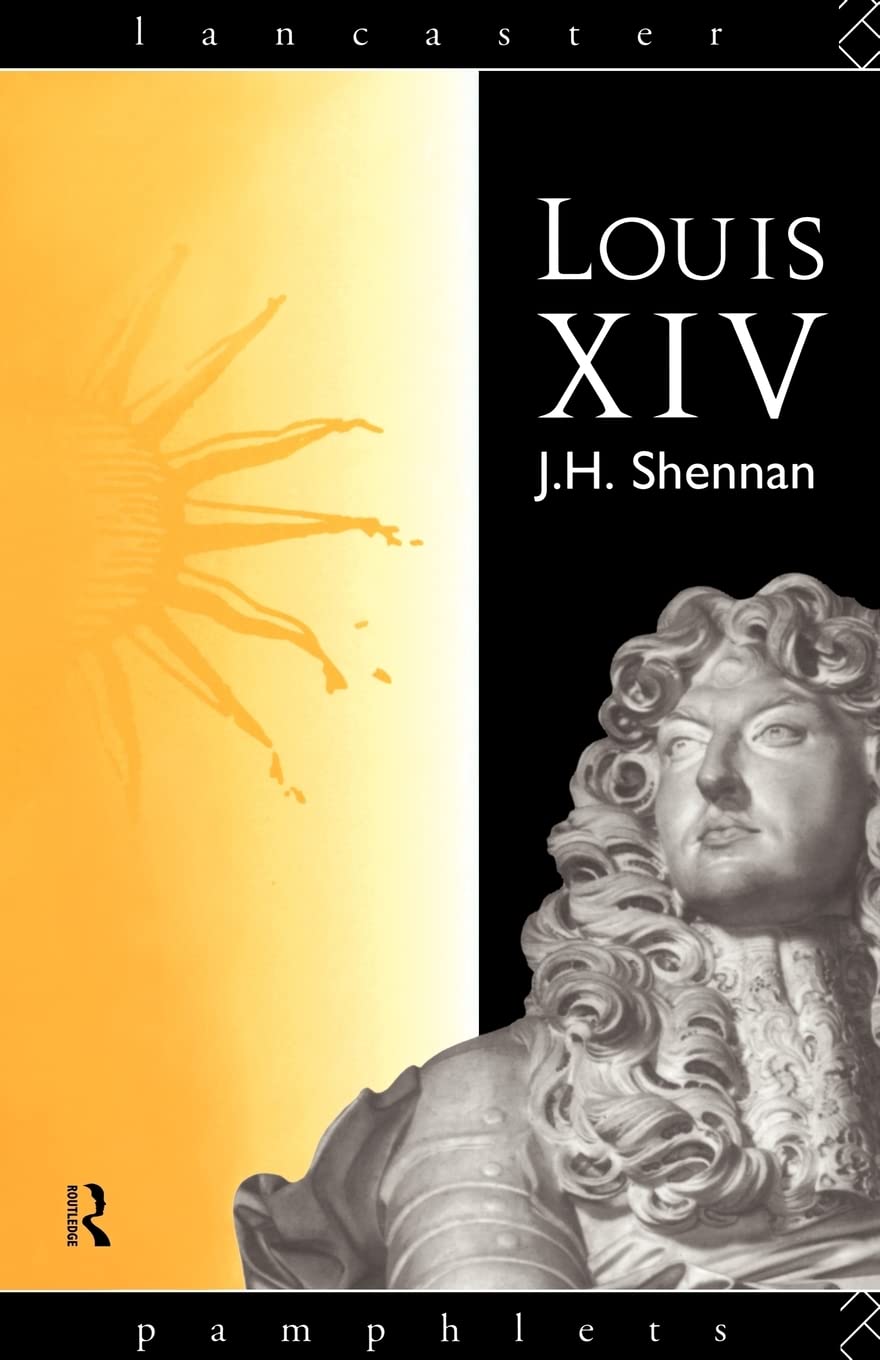 Louis Xiv (Lancaster Pamphlets)