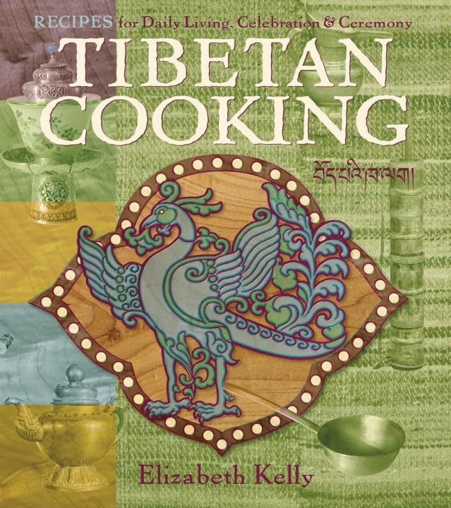 Tibetan Cooking: Recipes for Daily Living, Celebration, and Ceremony,Used
