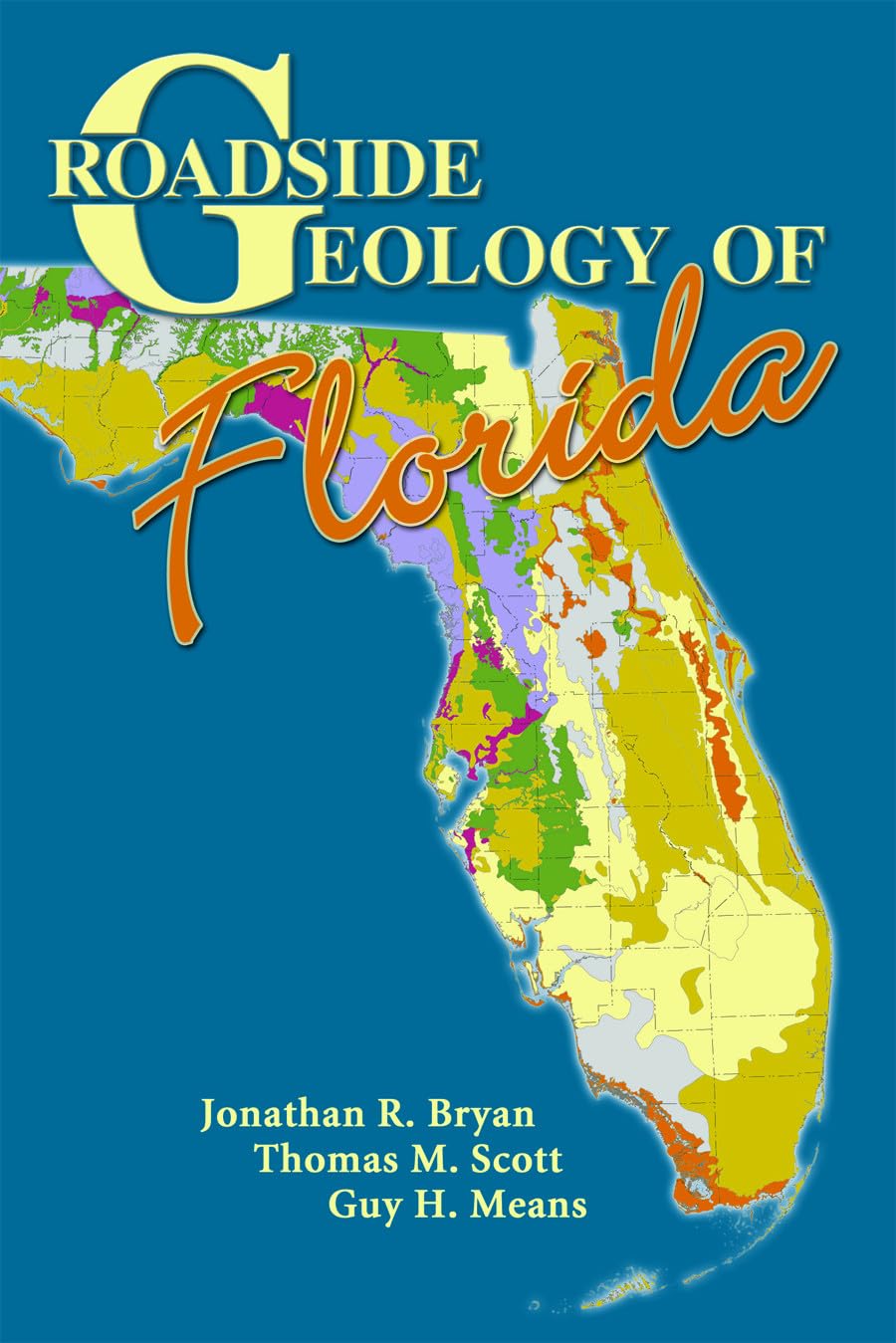 Roadside Geology Of Florida,Used