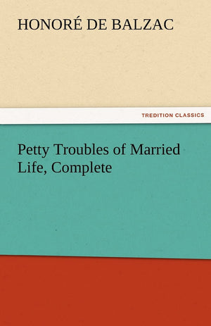 Petty Troubles of Married Life, Complete,Used