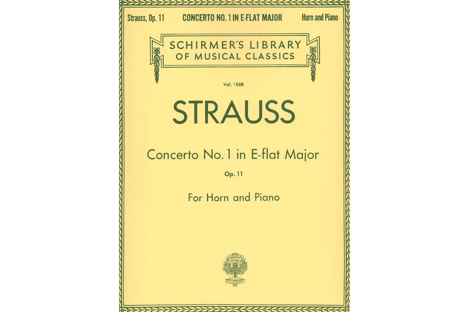 Concerto No. 1 in E Flat Major, Op. 11: Schirmer Library of Classics Volume 1888 French Horn and Piano Re (Schirmer's Library of,Used