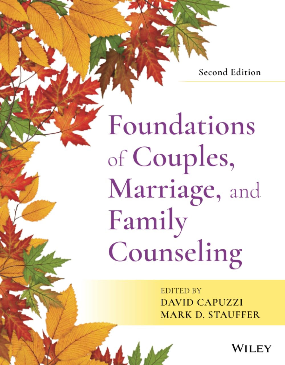 Foundations of Couples, Marriage, and Family Counseling,Used