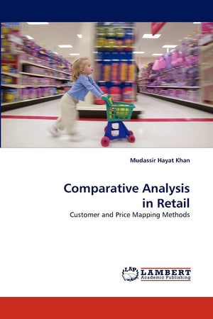 Comparative Analysis in Retail: Customer and Price Mapping Methods,Used