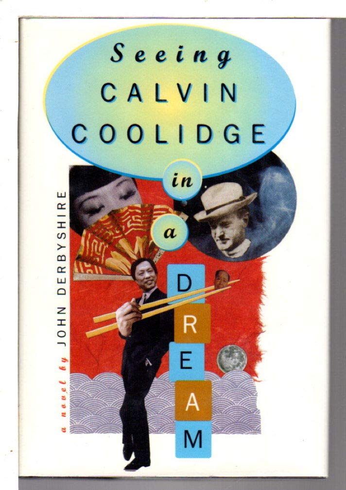 Seeing Calvin Coolidge in a Dream,Used